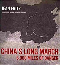 Chinas Long March: 6,000 Miles of Danger (Audio CD)