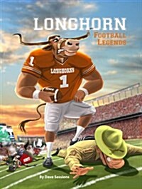Longhorn Football Legends (Paperback)