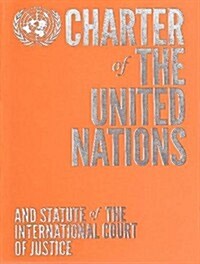 Charter of the United Nations and Statute of the International Court of Justice (Paperback, Orange)