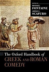 Oxford Handbook of Greek and Roman Comedy (Hardcover)