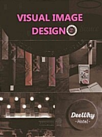 Visual Image Design: Restaurants & Hotels (Hardcover)