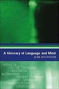 A Glossary of Language and Mind (Paperback)