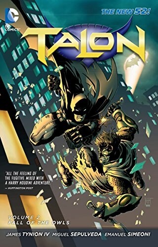 Talon Vol. 2: Fall of the Owls (the New 52) (Paperback)