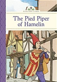 The Pied Piper of Hamelin (Hardcover)