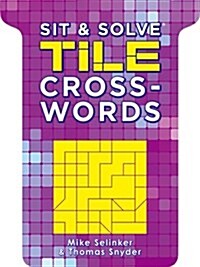 Sit & Solve Tile Crosswords (Paperback)