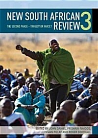 New South African Review 3: The Second Phase - Tragedy or Farce? (Paperback)