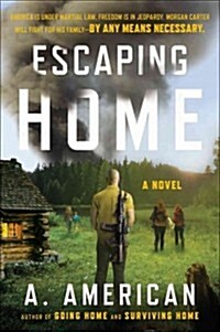 Escaping Home (Paperback)
