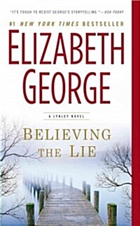 Believing the Lie: A Lynley Novel (Mass Market Paperback)