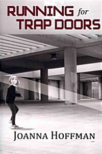 Running for Trap Doors (Paperback)