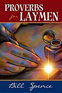 Proverbs for Laymen (Paperback)