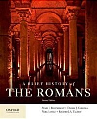 A Brief History of the Romans (Paperback, 2, Revised)