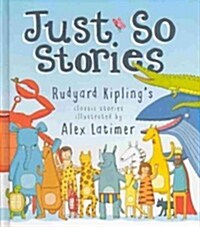 Just So Stories (Hardcover)