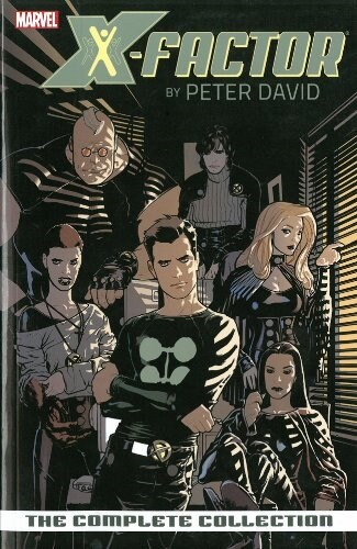 X-Factor: The Complete Collection, Volume 1 (Paperback)