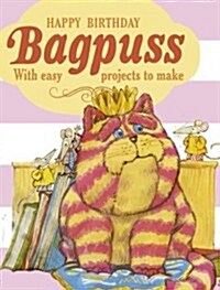 Happy Birthday Bagpuss! : With easy projects to make (Hardcover)