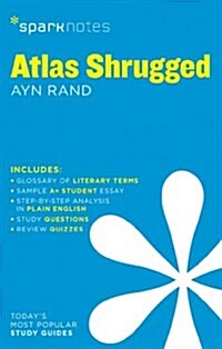 Atlas Shrugged Sparknotes Literature Guide: Volume 17 (Paperback)