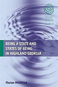 Being a State and States of Being in Highland Georgia (Hardcover)