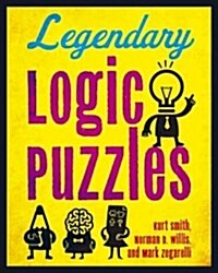 Legendary Logic Puzzles (Paperback)