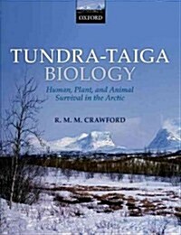 Tundra-Taiga Biology (Paperback)