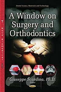 Window on Surgery & Orthodontics (Hardcover, UK)