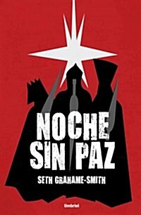 Noche Sin Paz = Unholy Night (Paperback)