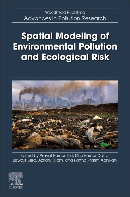 Spatial Modeling of Environmental Pollution and Ecological Risk (Paperback)