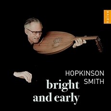 Hopkinson Smith Bright & Early