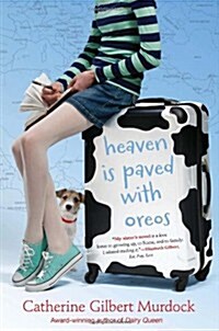 Heaven Is Paved With Oreos (Hardcover)