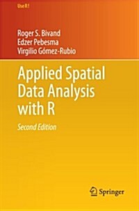 Applied Spatial Data Analysis with R (Paperback, 2, 2013)