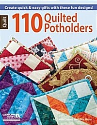 110 Quilted Potholders (Paperback)