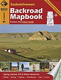 Saskatchewan Backroad Mapbook (Spiral)