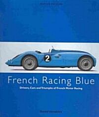 French Racing Blue (Hardcover)
