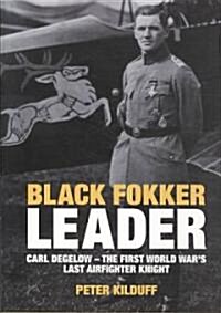 Black Fokker Leader (Hardcover)