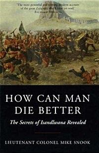 How Can Man Die Better (Paperback)