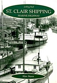 St. Clair Shipping: Marine Highway (Paperback)