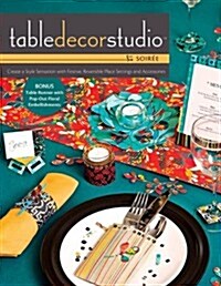 Table Decor Studio--soiree (Paperback)