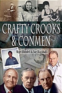 Crafty Crooks and Conmen (Hardcover)