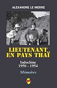 Lieutenant En Pays Thai (Paperback)