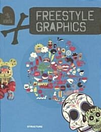 Freestyle Graphics (Paperback)