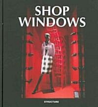 Shop Windows (Hardcover)