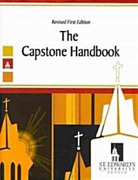 The Capstone Handbook (Paperback, 1st, Revised)