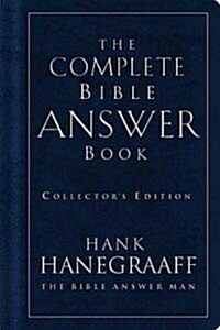 The Complete Bible Answer Book (Bonded Leather, Collectors)