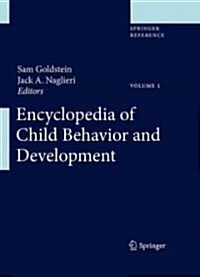 Encyclopedia of Child Behavior and Development (Hardcover)