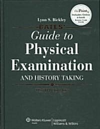 Bates Guide to Physical Examination and History Taking 10th Ed + Case Studies 9th Ed + Pocket Guide 6th Ed (Hardcover, 10th, POC)