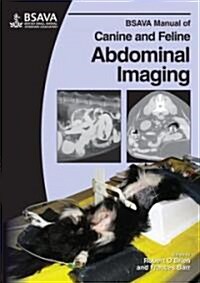 [중고] BSAVA Manual of Canine and Feline Abdominal Imaging (Paperback, 1st)