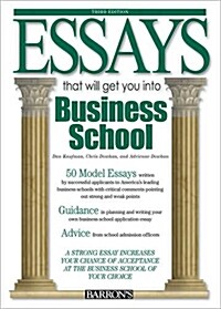 Essays That Will Get You Into Business School (Paperback, 3, Revised)