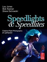 Speedlights & Speedlites (Paperback)