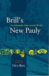 Brills New Pauly, Classical Tradition, Volume IV (Oly-Rul) (Hardcover)