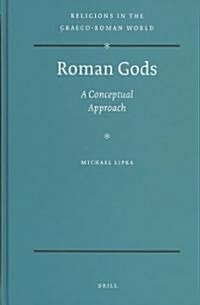 Roman Gods: A Conceptual Approach (Hardcover)