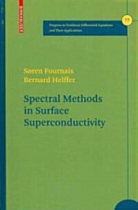 Spectral Methods in Surface Superconductivity (Hardcover)