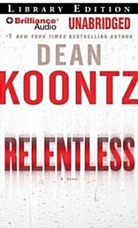 Relentless (Audio CD, Unabridged)